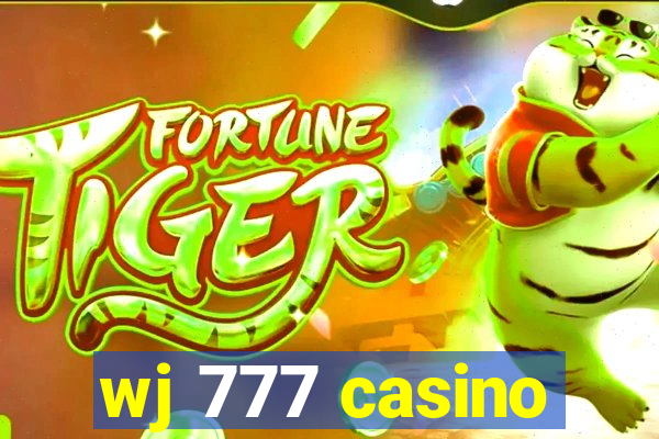 wj 777 casino